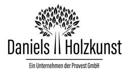 Daniel´s Holzkunst - Ein Unternehmen der Provest GmbH