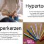 Hyperton-X und Körperkerzen