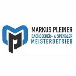 Markus Pleiner Dachdecker und Spenglermeisterbetrieb GmbH & Co KG