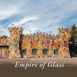 Empire of Glass & Die Glaswelt