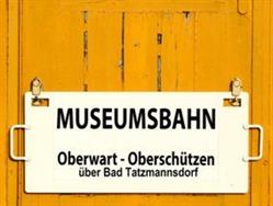 Museumsbahn Oberwart - Oberschützen