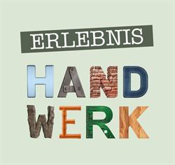 Erlebnis Handwerk