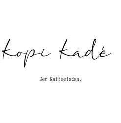 Kopi Kadé. Der Kaffeeladen