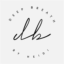 DEEP BREATH by heidi