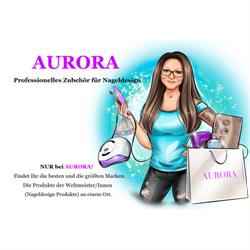 Aurora Fachhandel für Nageldesign
