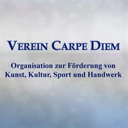 Verein Carpe Diem Organisation zur Förderung von Kunst, Kultur, Sport und Handwerk