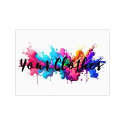 Your Clothes