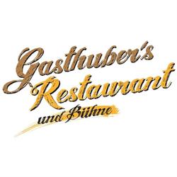 Gasthuber's Restaurant und Bühne