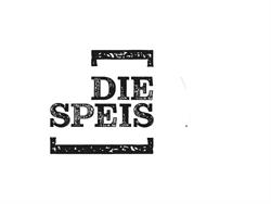 DIE SPEIS