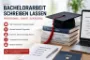 Bachelorarbeit schreiben lassen